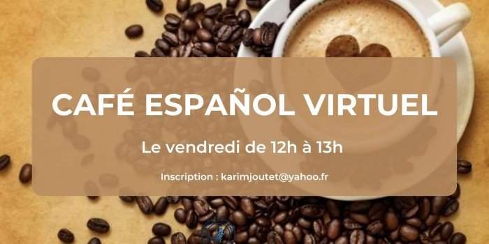 Café español virtuel !