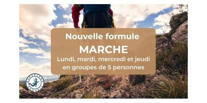 Reprise des marches en semaine : nouvelle formule