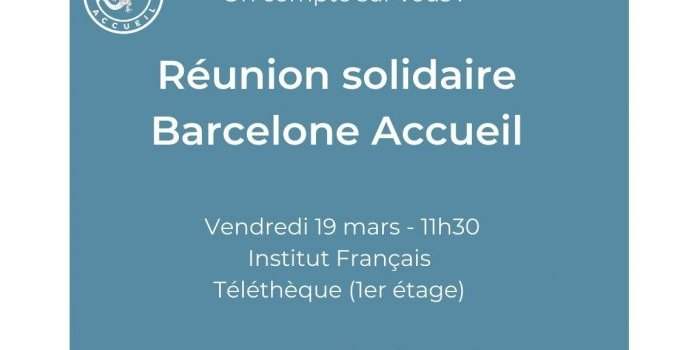 Réunion solidaire de Barcelone Accueil 